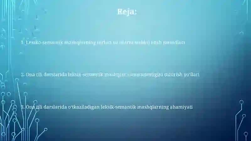 Ona tili darslarida o'tkaziladigan leksik semantik ishlar 2