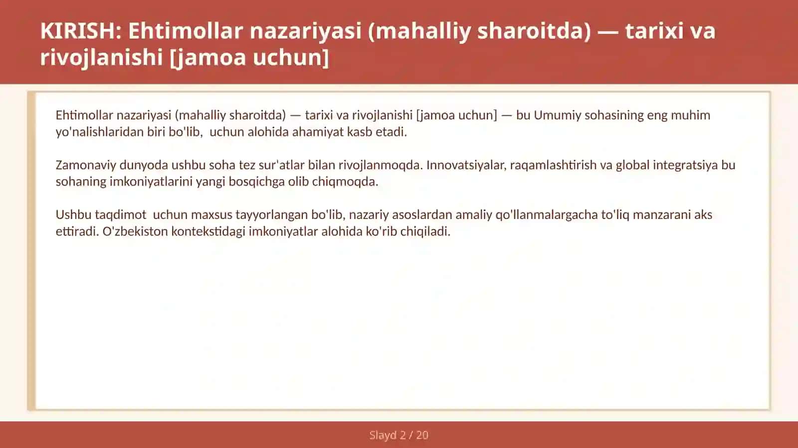 Ehtimollar nazariyasi (mahalliy sharoitda) — tarixi va rivojlanishi [jamoa uchun] 2
