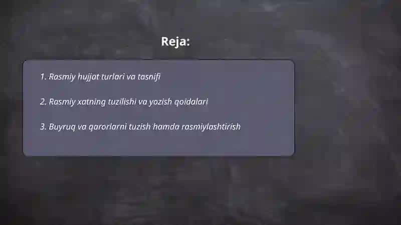Rasmiy hujjatlar va ularni tuzish 2