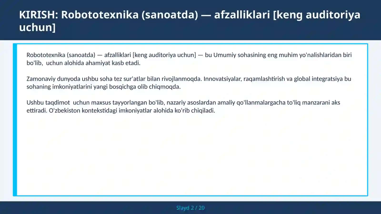 Robototexnika (sanoatda) — afzalliklari [keng auditoriya uchun] 2
