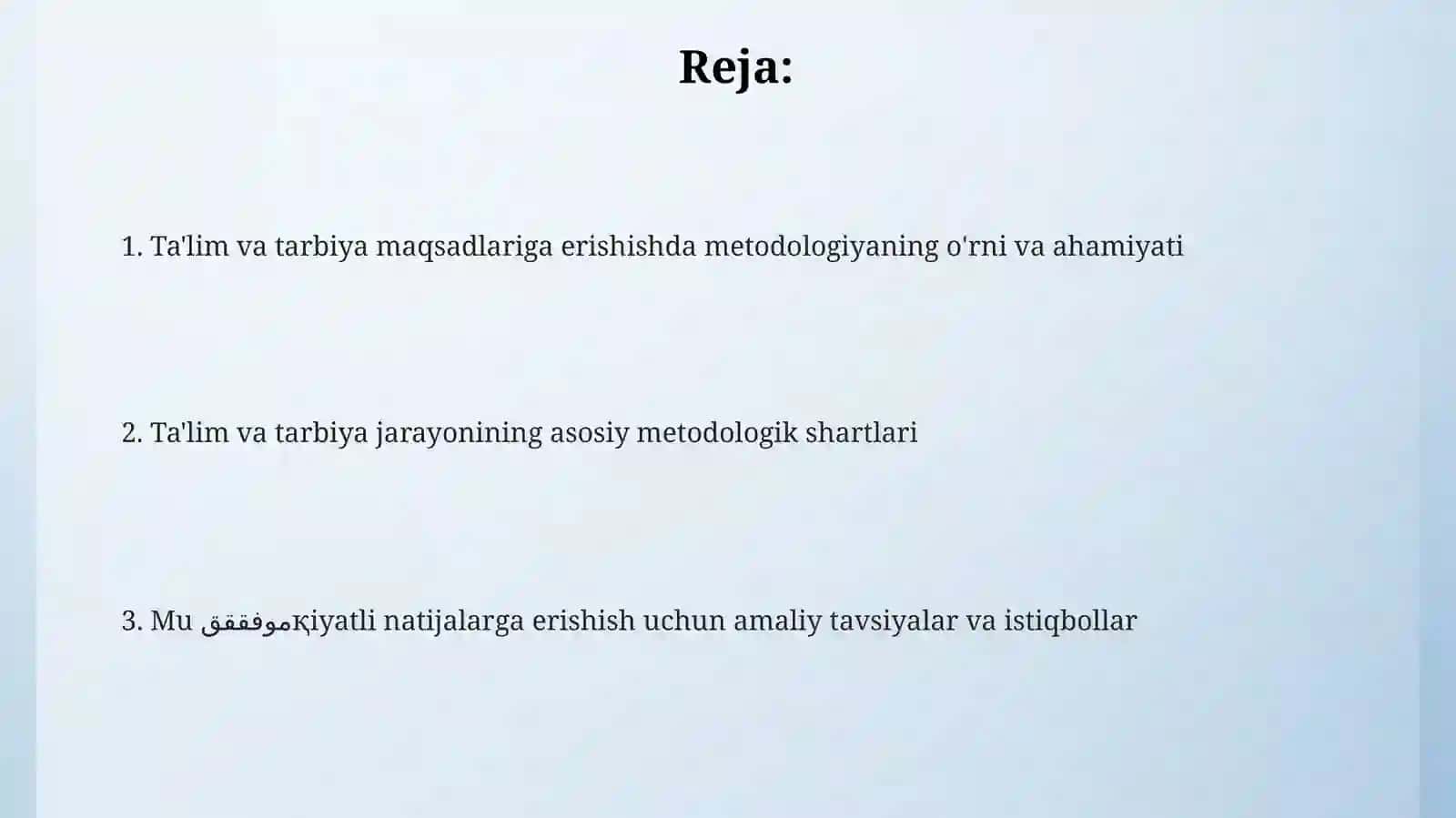 Metodologik asoslar va ta'lim-tarbiya maqsadlarining aniqligi 2