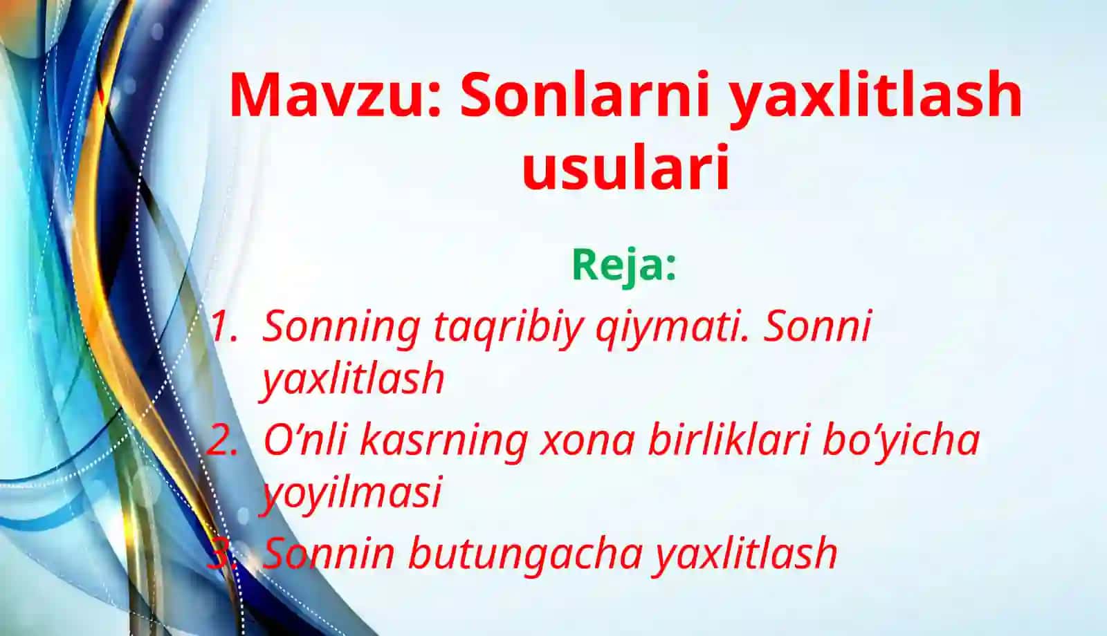 Sonlarni yaxlitlash usullari 2