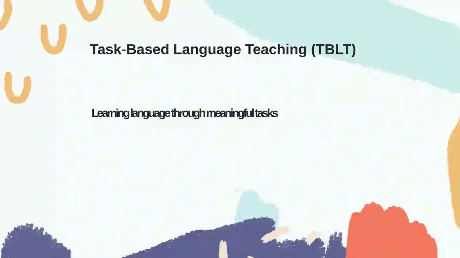 TBLT - Task-based language teaching 2