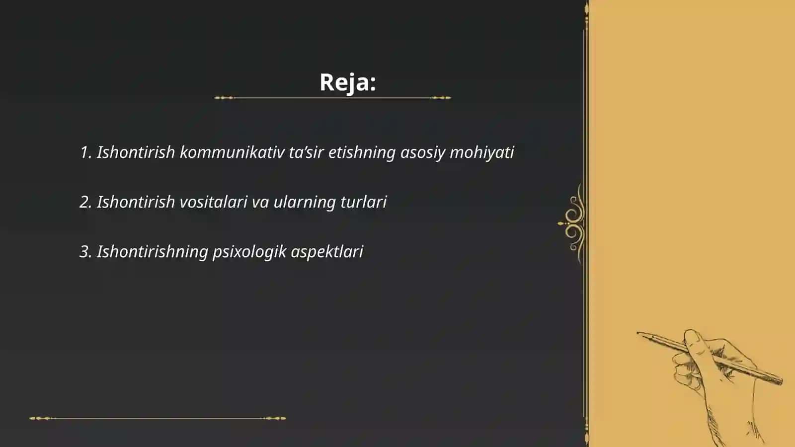 Ishontirish kommunikativ ta’sir etish usuli sifatida 2