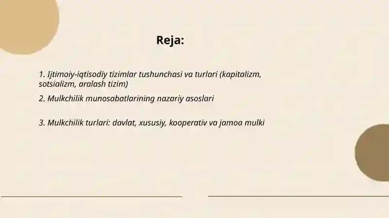 Ijtimoiy iqtisodiy tizimlar va mulkchilik munosabatlari 2