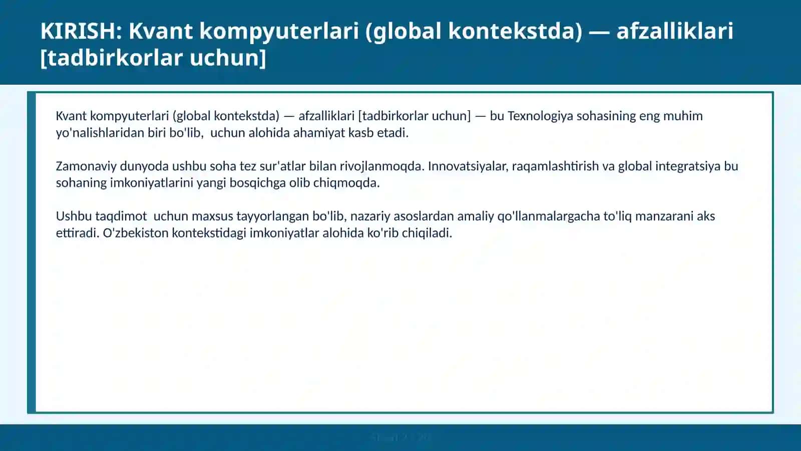 Kvant kompyuterlari (global kontekstda) — afzalliklari [tadbirkorlar uchun] 2
