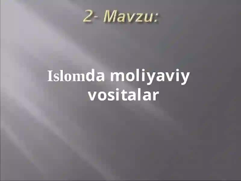 Islomda moliyaviy vositalar 2