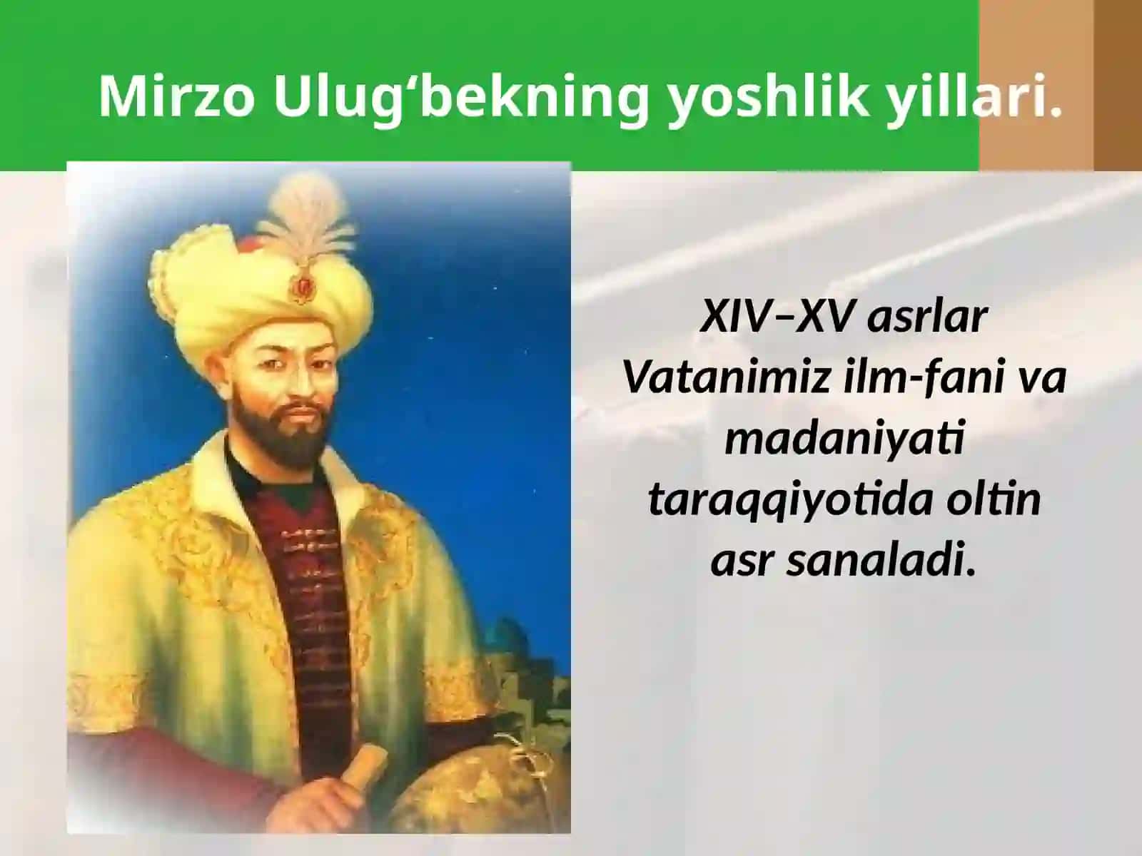 Mirzo Ulug‘bek va uning akademiyasi 2
