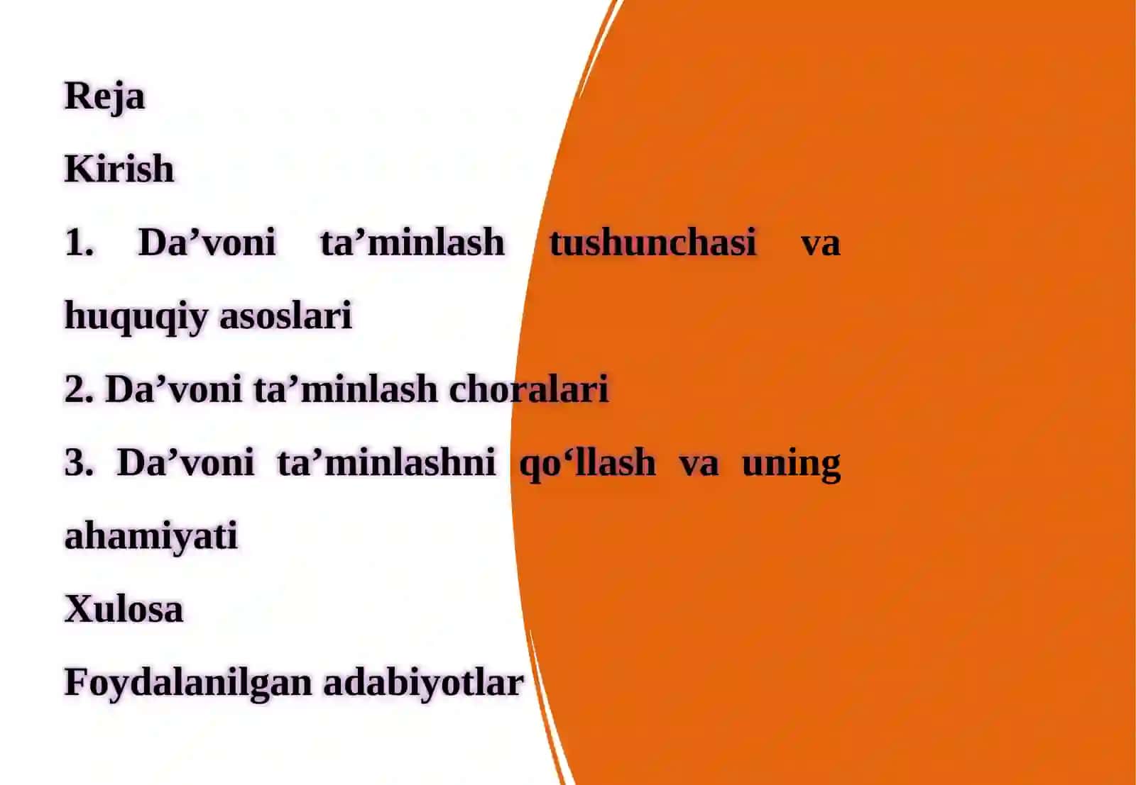 Da’voni ta’minlash tushunchasi va choralari 2