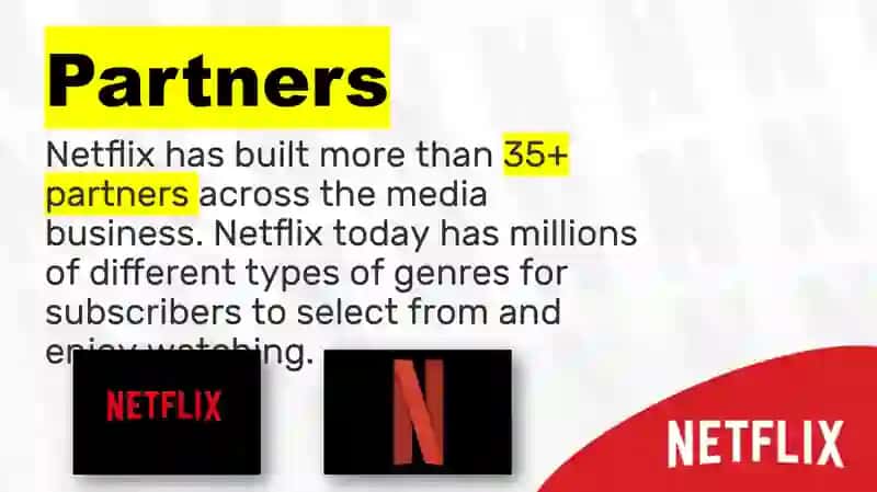 Netflix's Key Partners 2