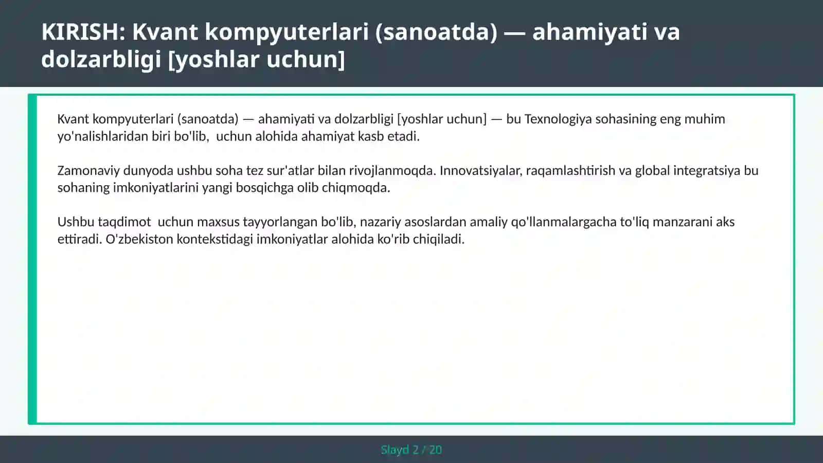 Kvant kompyuterlari (sanoatda) - ahamiyati va dolzarbligi [yoshlar uchun] 2