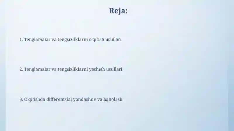 Tenglama va tengsizliklarni oʻqitish metodikasi 2