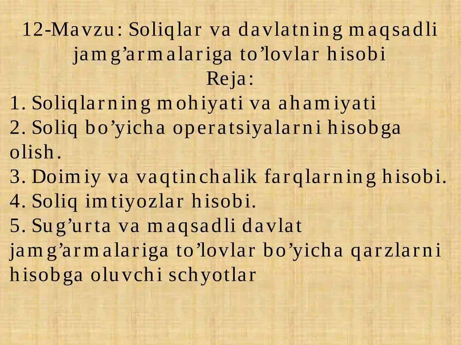 QISHLOQ XO’JALIGIDA BUXGALTERIYA HISOBI VA SOLIQQA TORTISH FANI 2