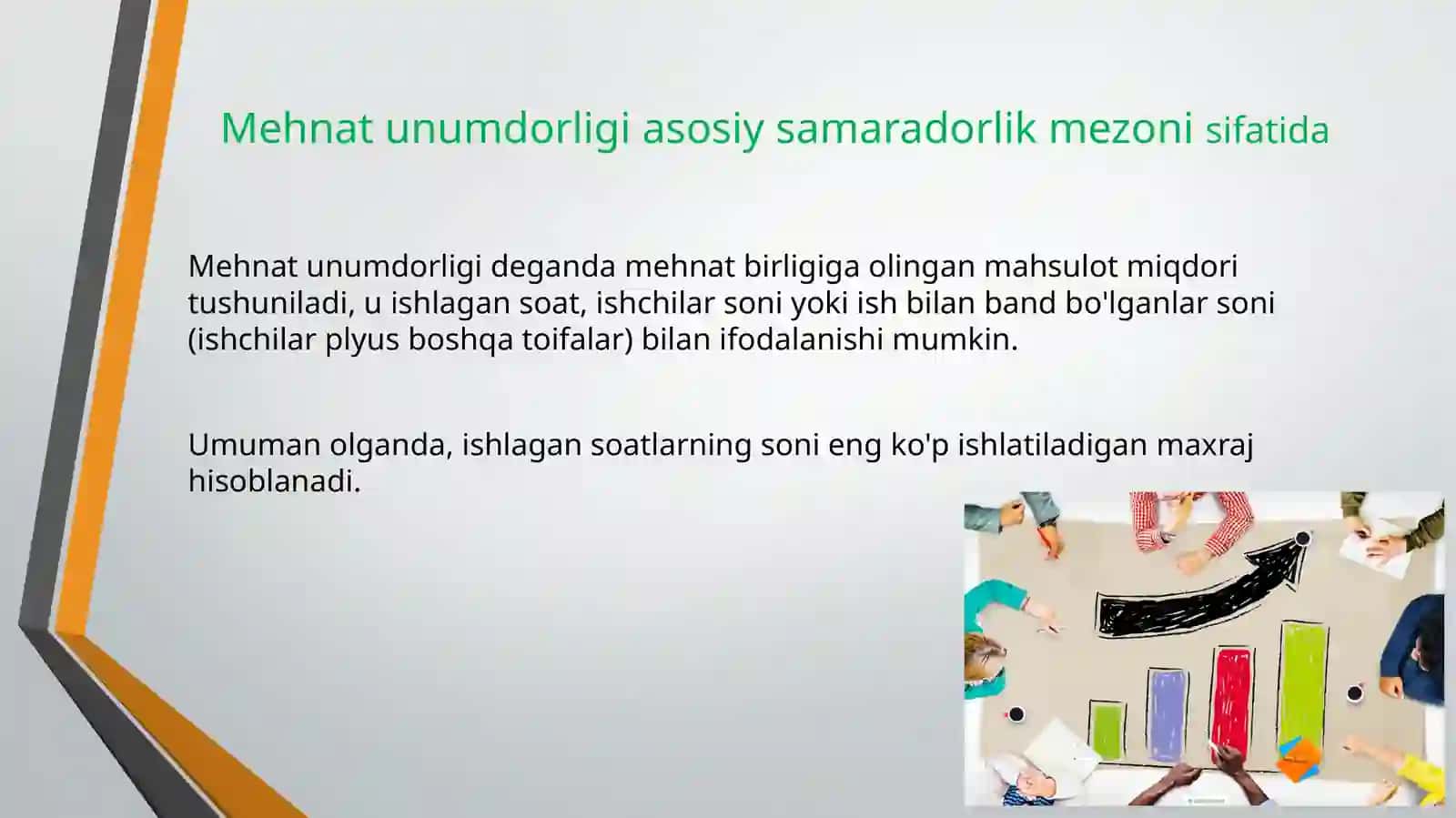 Mehnat samaradorligi, uning omillari va zaxiralari 2