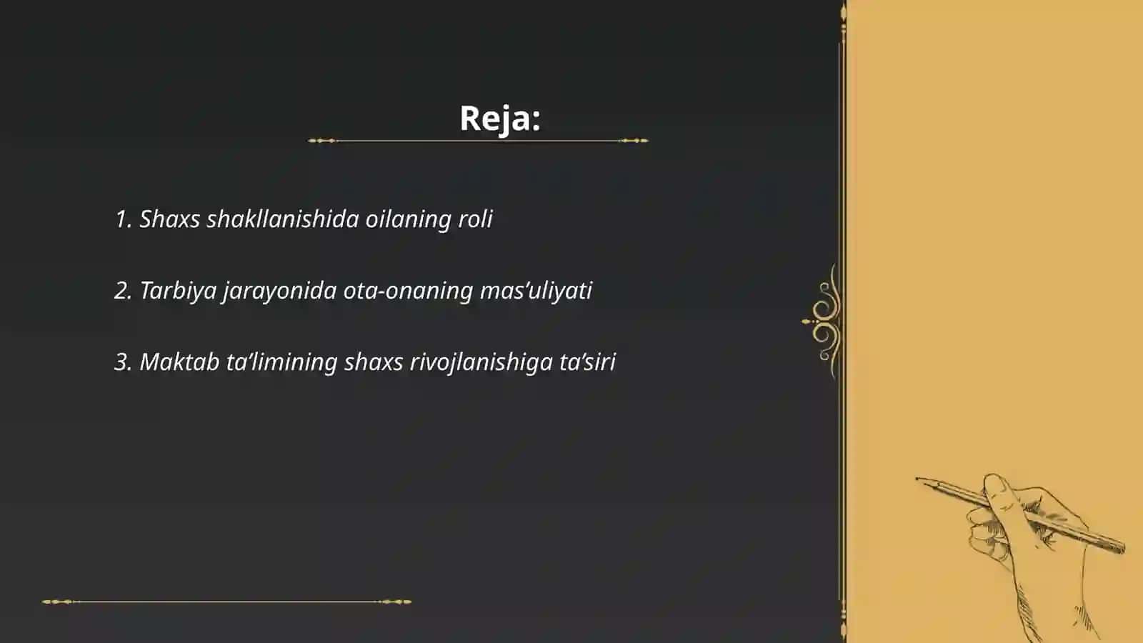 Shaxsning rivojlanishi, tarbiya va ijtimoiylashuvi 2