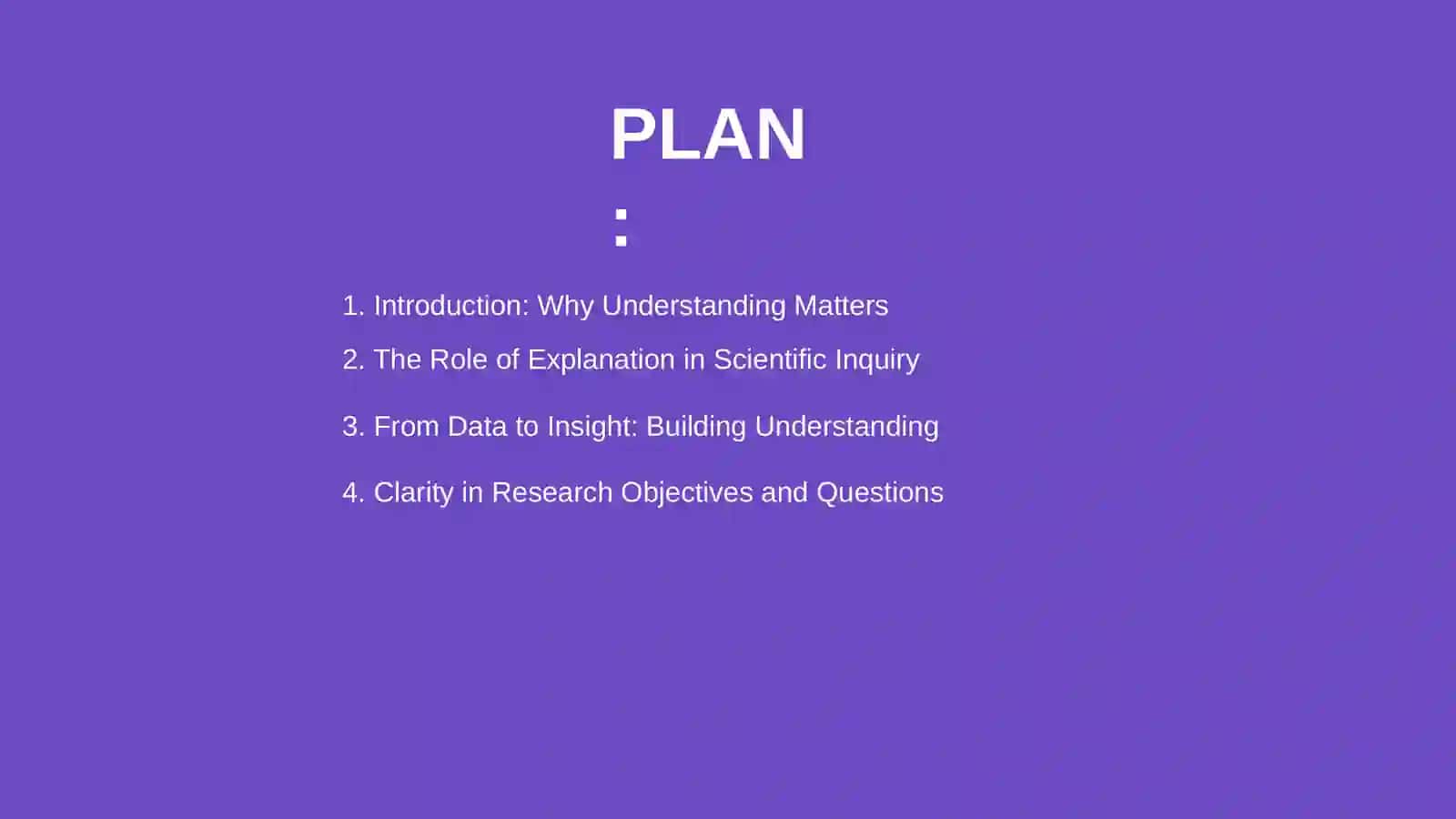 Understanding and Explanation in Research 2