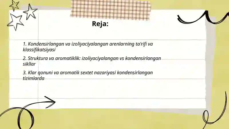Kondensirlangan va izoliyaciyalangan arenlar 2