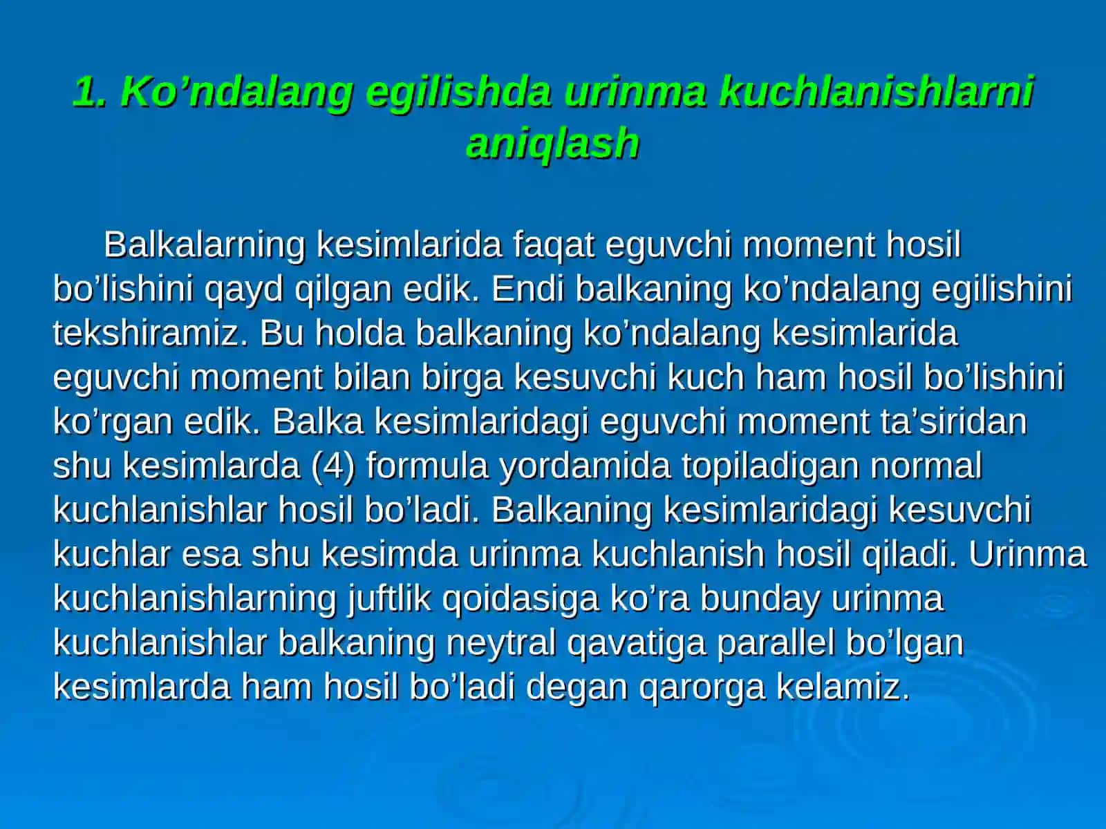 Ko’ndalang egilishda urinma kuchlanishlarni aniqlash.D.I. Juravskiy formulasi 2
