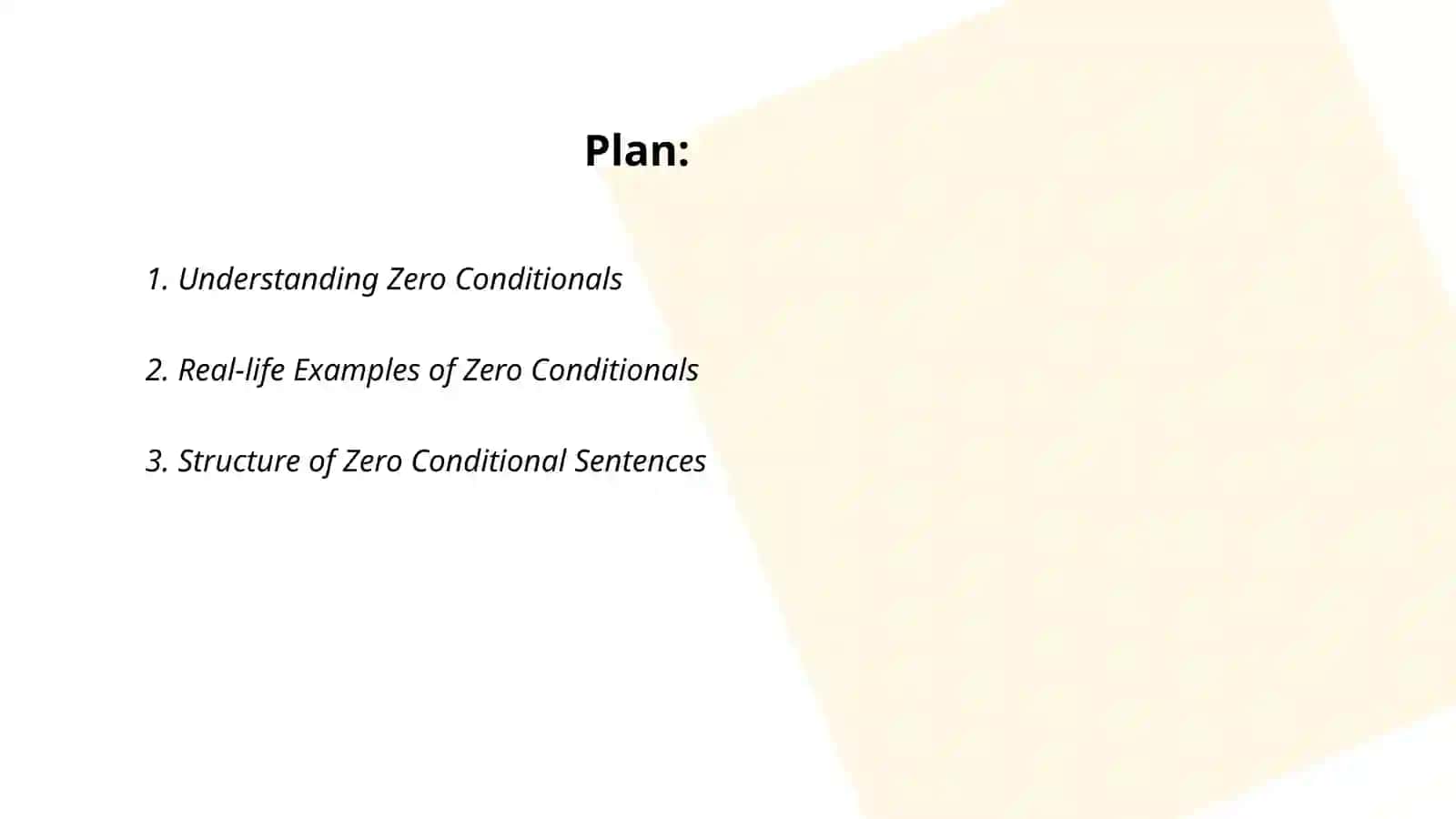 Zero Conditionals 2