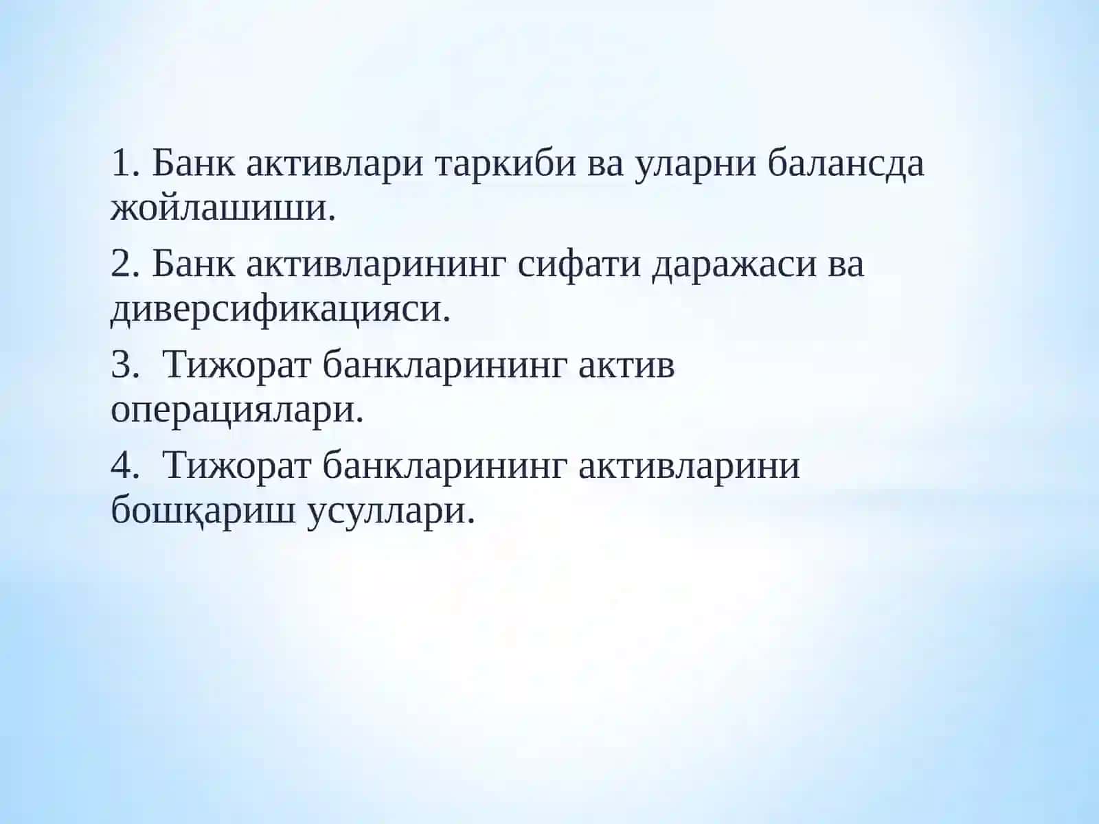 Тижорат банкларинининг актив операциялари ва уларнинг таркиби 2