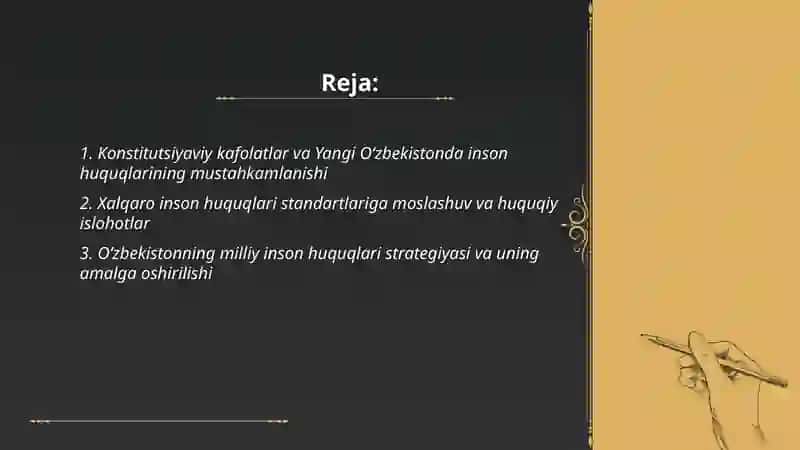 Yangi O‘zbekistonda inson haq-huquqlari va erkinliklari kafolatining yaratilishi 2