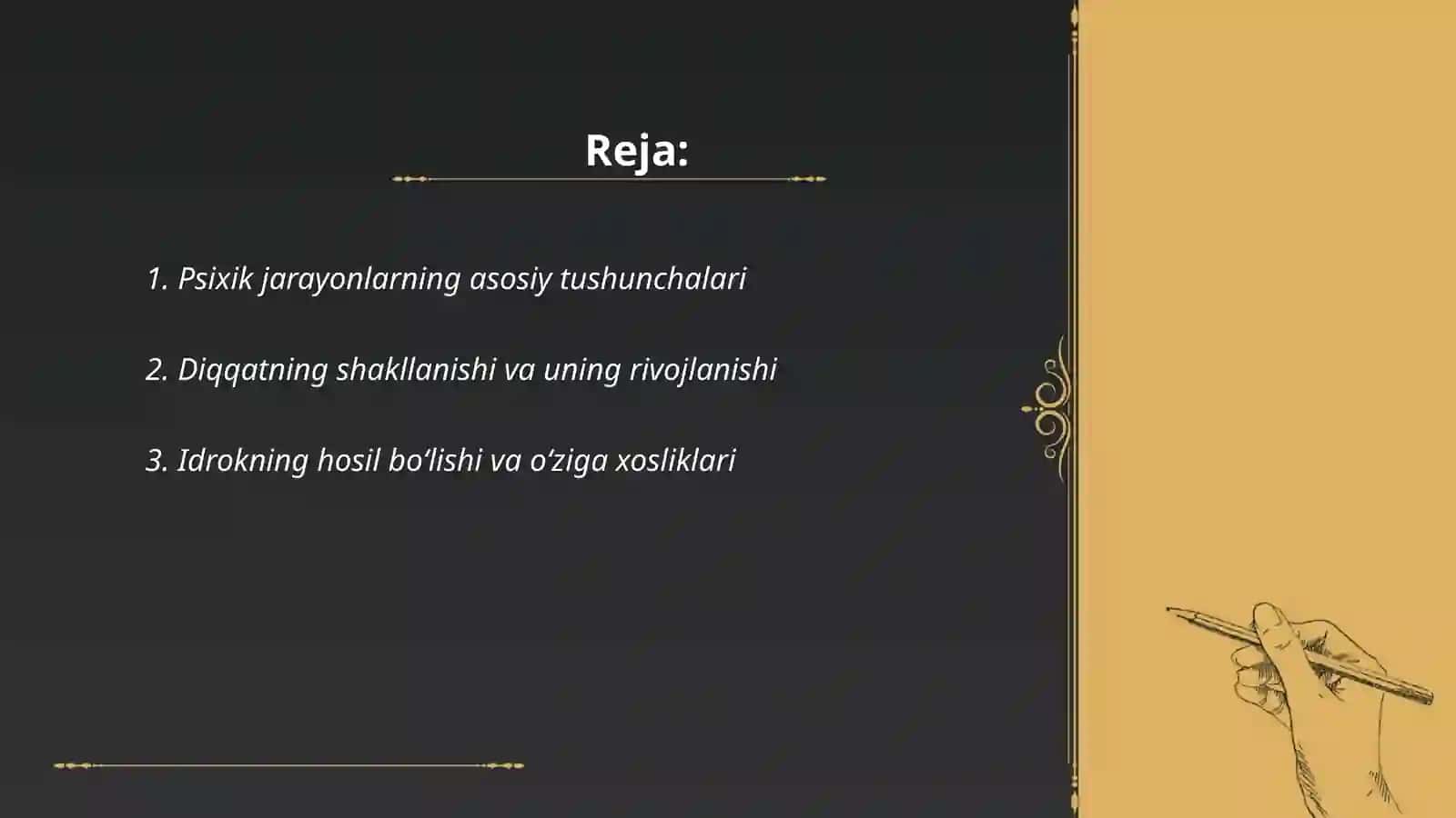 Psixik jarayonlarning vujudga kelishi 2