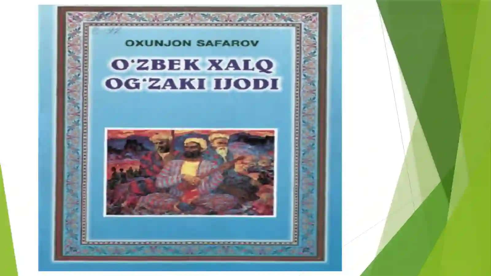 XALQ OG’IZAKI IJODINING JANRLARI.JANRLARARO MUNOSABATLAR 2