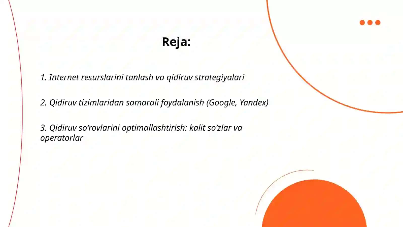 Internetdan samarali foydalanish. Internetdan topilgan axborotning ishonchliligini baholash 2