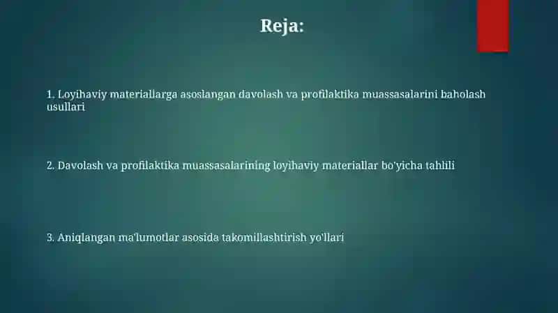 Loyiha materiallari boʻyicha davolash- profilaktika muassasalarini baholash 2