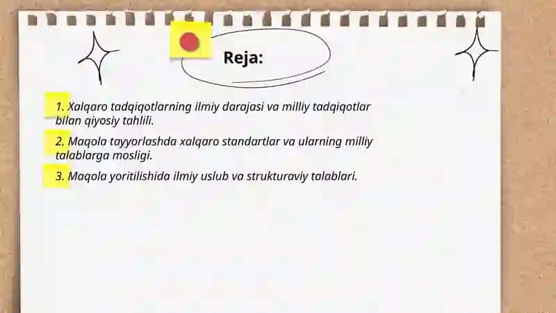 Milliy va xalqaro tadqiqotlarning qiyosiy tahlili. Xalqaro ma'lumotlar bazasiga kiritilgan jurnallarga maqola tayyorlash talablari va prinsiplari 2
