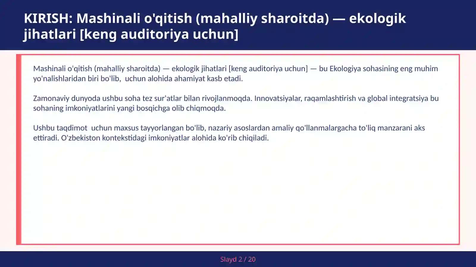 Mashinali o'qitish (mahalliy sharoitda) — ekologik jihatlari [keng auditoriya uchun] 2