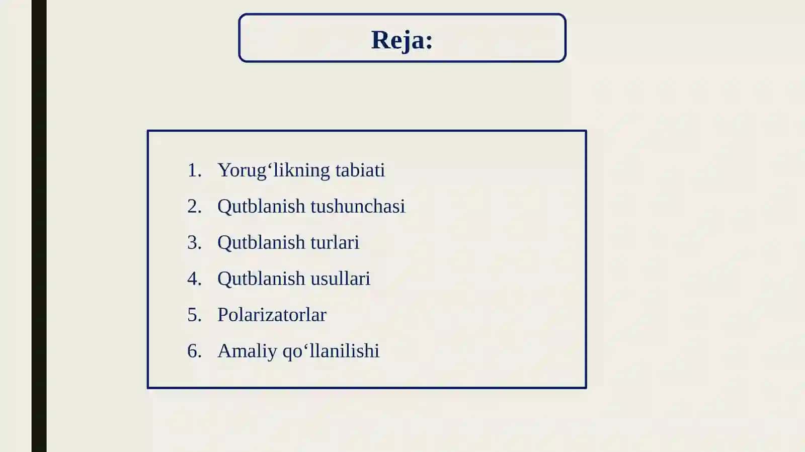 Yorug’likning qutblanishi 2
