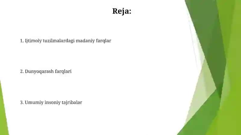 Dunyo xalqlari madaniyatidagi umumiylik va farqlar 2