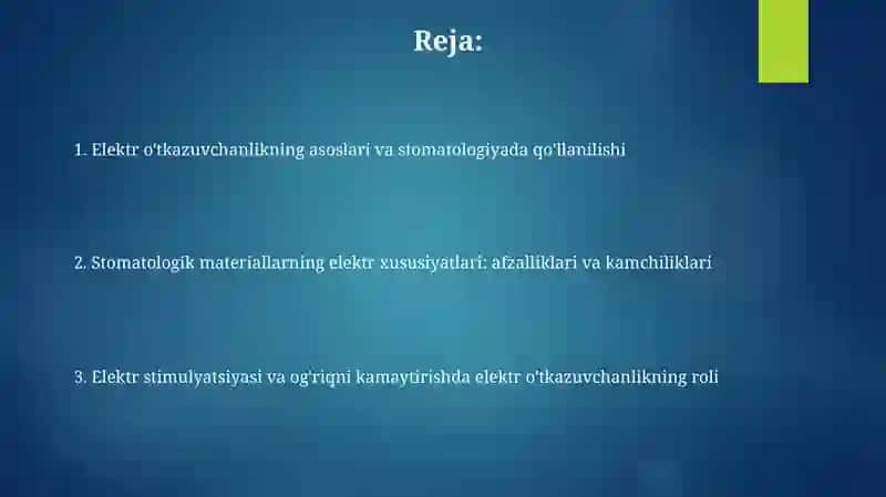 Elektr o'tkazuvchanlik va uning Stomatologiyada ahamiyati 2