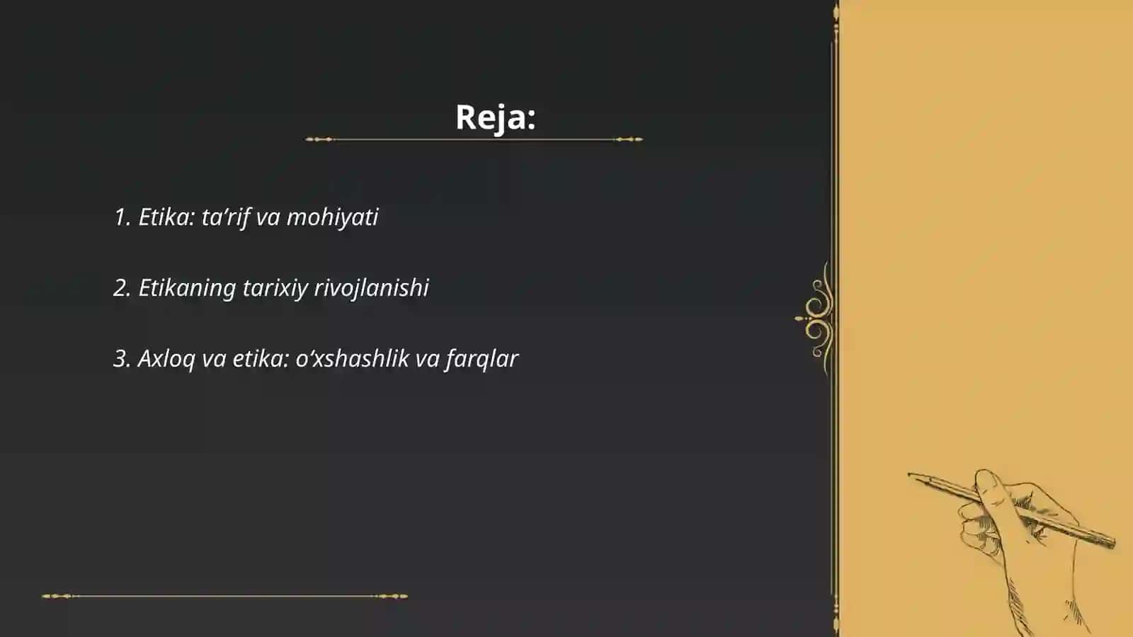 Etika: ta'rif va mohiyati 2