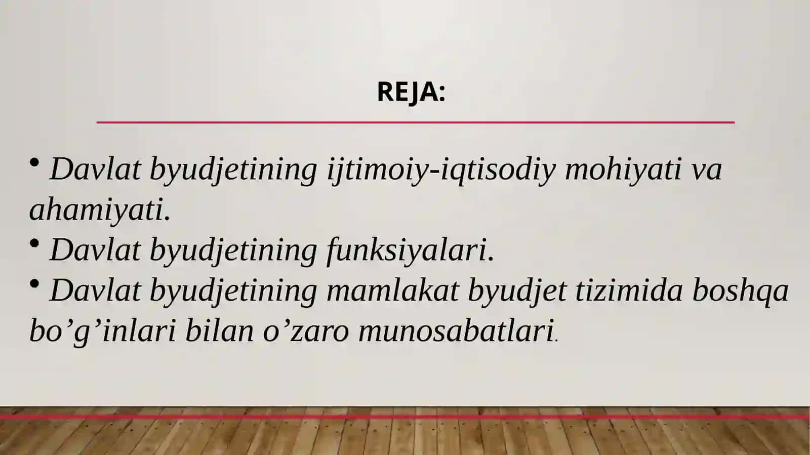 Davlat budjetinig mohiyati va ahamiyati..mavzusidagi  taqdimoti 2