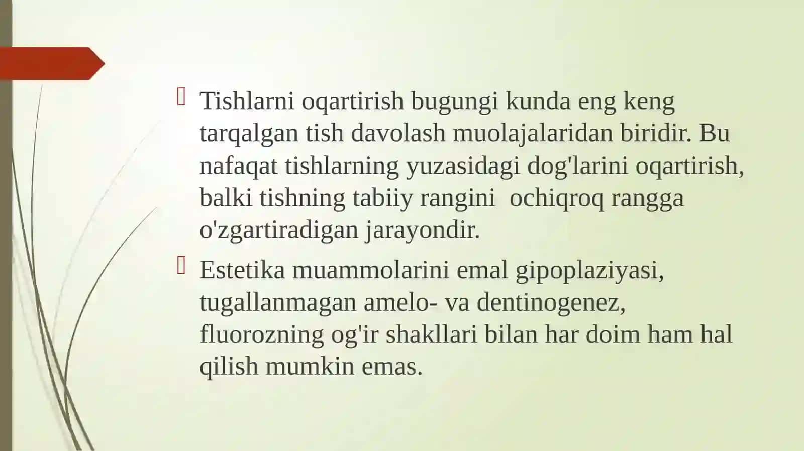 Tishlarni oqartirish. Ko’rsatma va qarshi ko’rsatma. Qo’llash uslublari 2