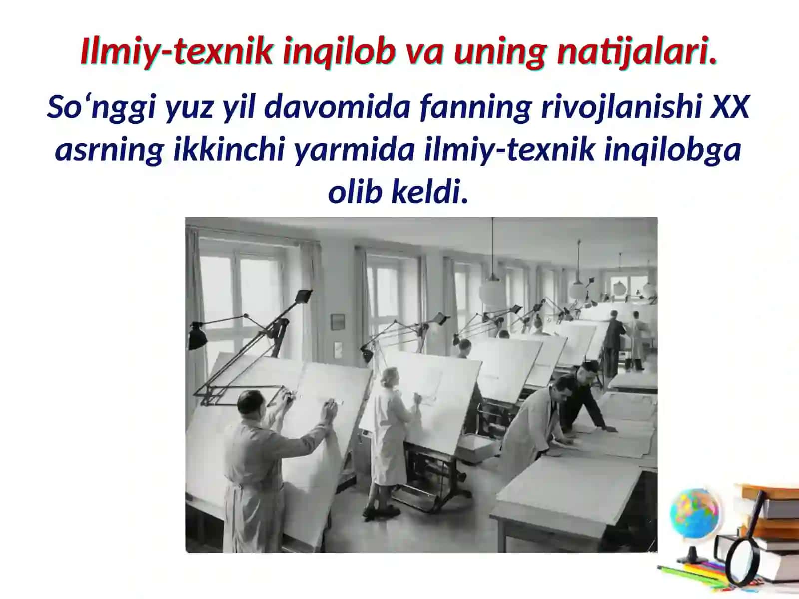 XX asrning ikkinchi yarmida fan vamadaniyatning rivojlanishi 2