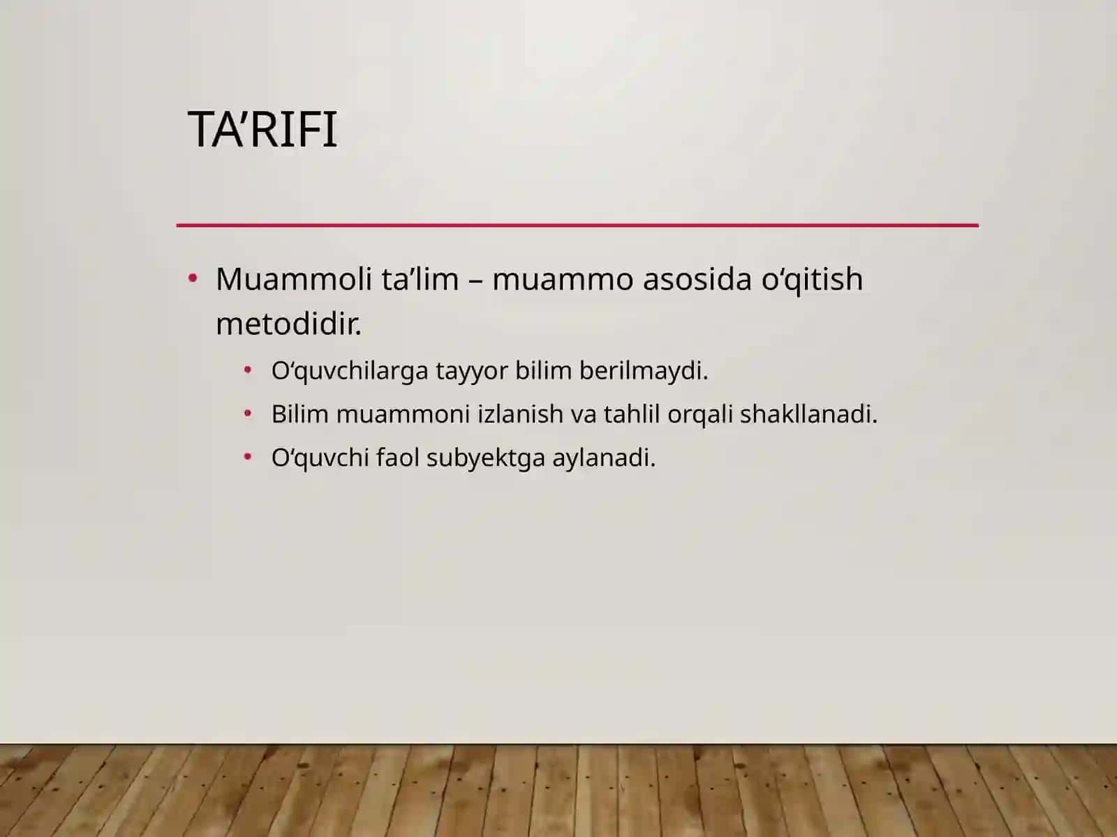 Muammoli Ta’lim (Problem-Based Learning) 2