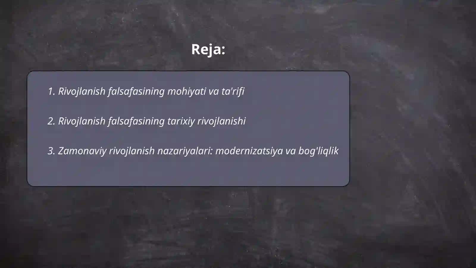 Rivojlanish falsafasi 2
