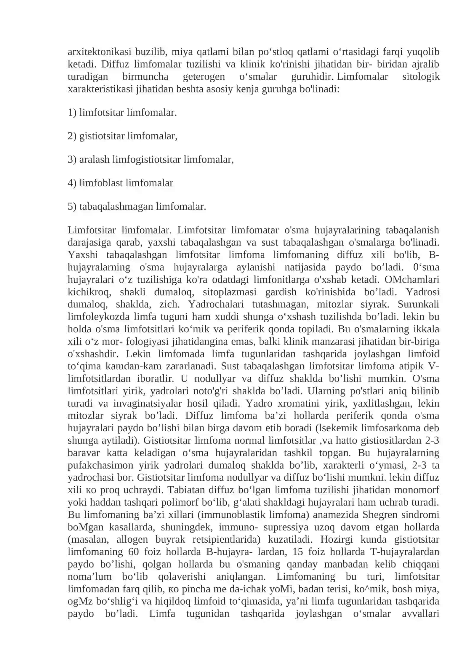 Leykozlar. Limfadenitlar. Splenomegaliya. Taloqning tug‘ma anomaliyalari va o‘smalari. Timusning rivojlanish buzilishlari. Timus o‘smasi 2
