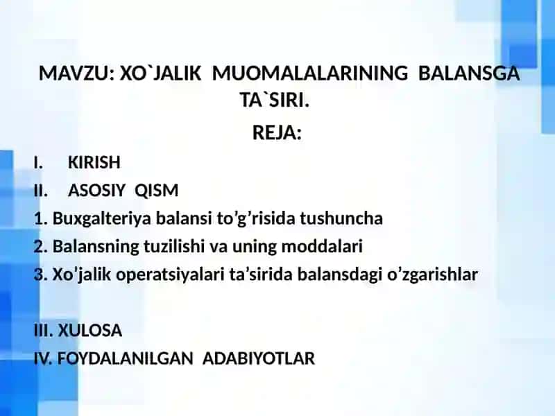 XO`JALIK  MUOMALALARINING  BALANSGA  TA`SIRI. 2