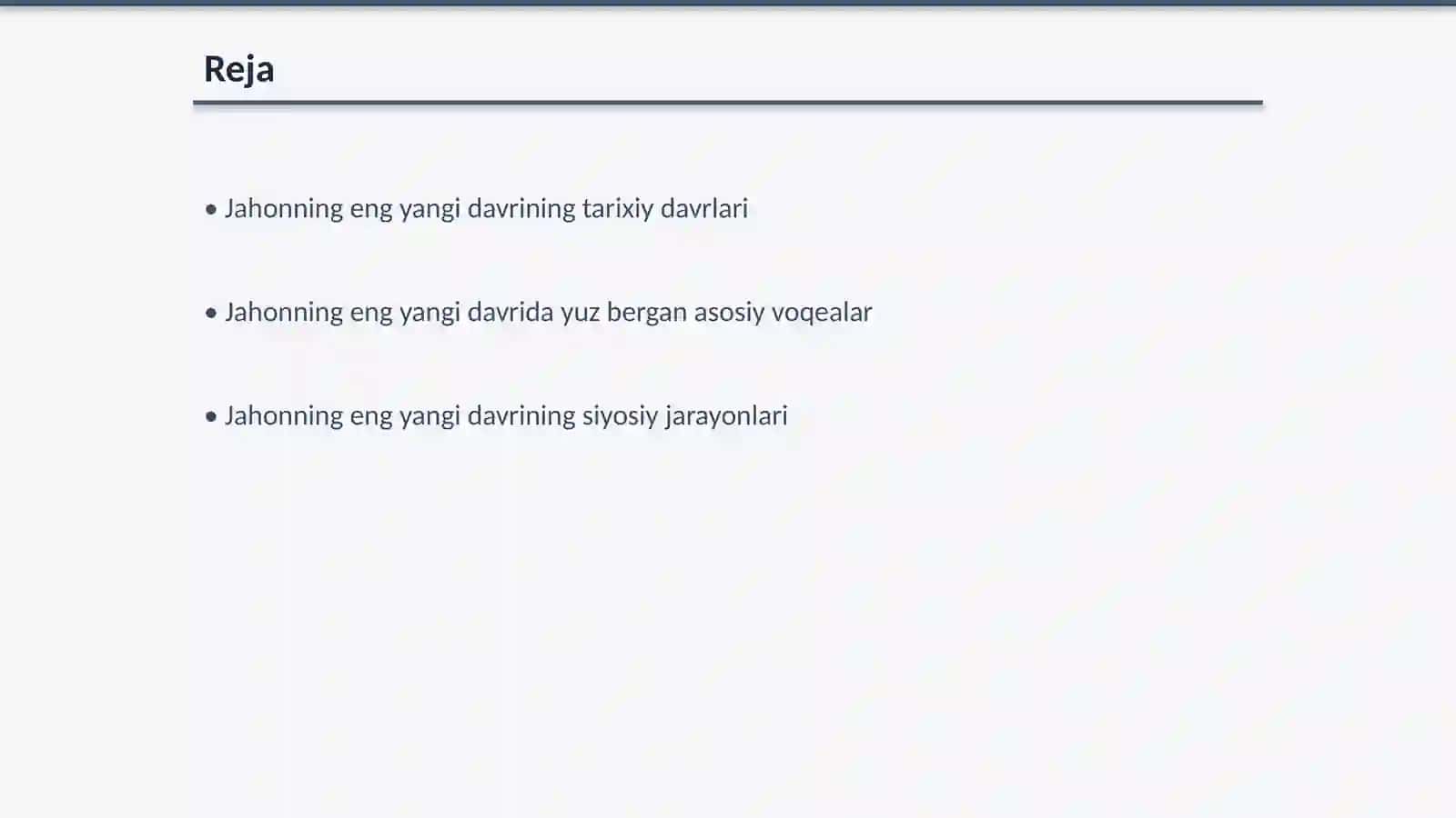 Jahonning eng yangi davri tarixiy rivojlanishning asosiy voqealari va jarayonlari 2