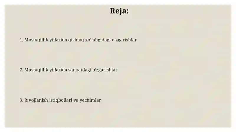 Mustaqillik yillarida qishloq xoʻjaligi va sanoat sohasidagi oʻzgarishlar 2