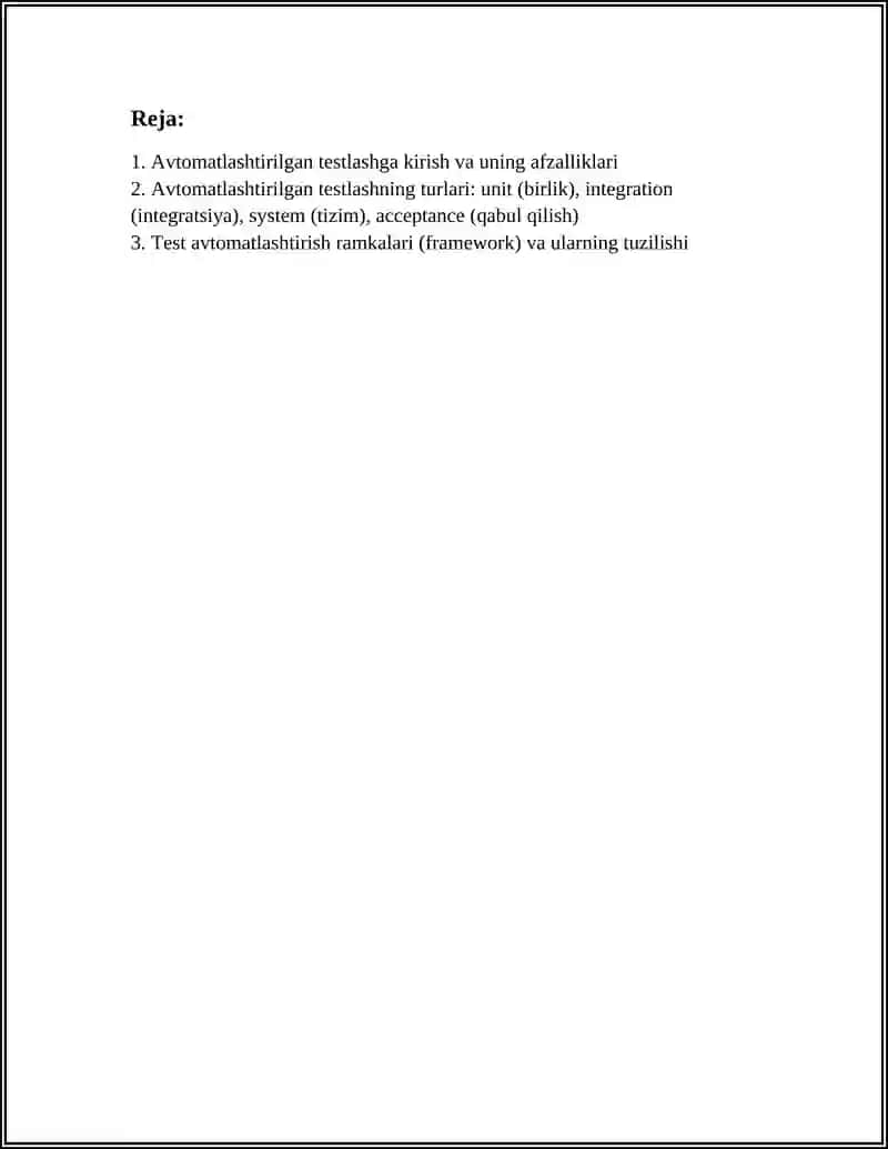 AVTOMATLASHTIRILGAN TESTLASH (AUTOMATED TESTING) 2