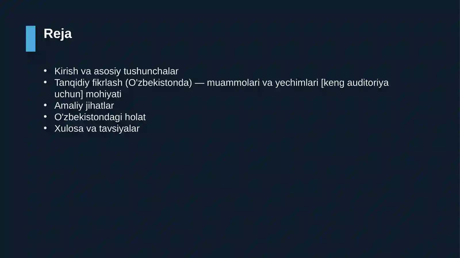 Tanqidiy fikrlash (O'zbekistonda) — muammolari va yechimlari [keng auditoriya uchun] 2