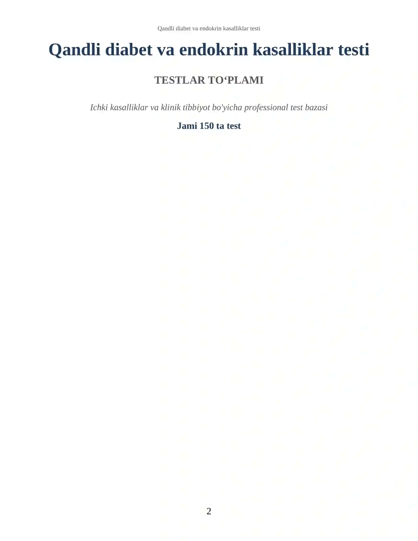 Qandli diabet va endokrin kasalliklar testi 2