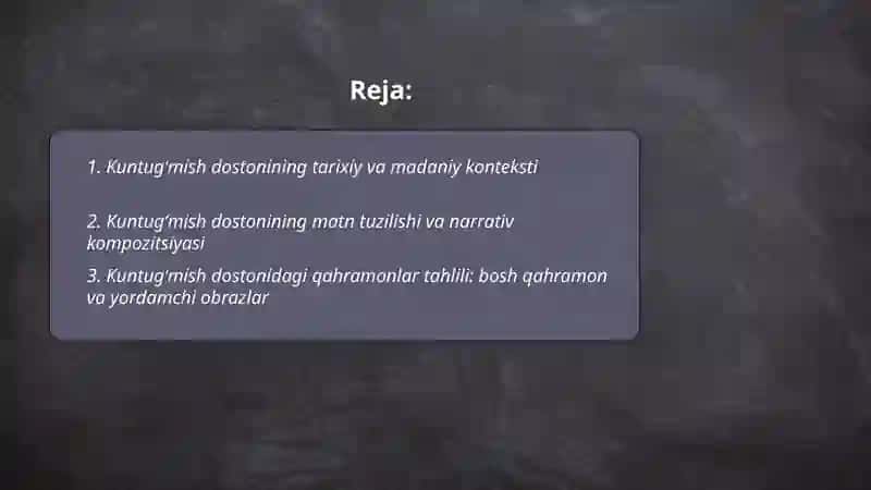 Kuntugʻmish dostoni tahlili 2