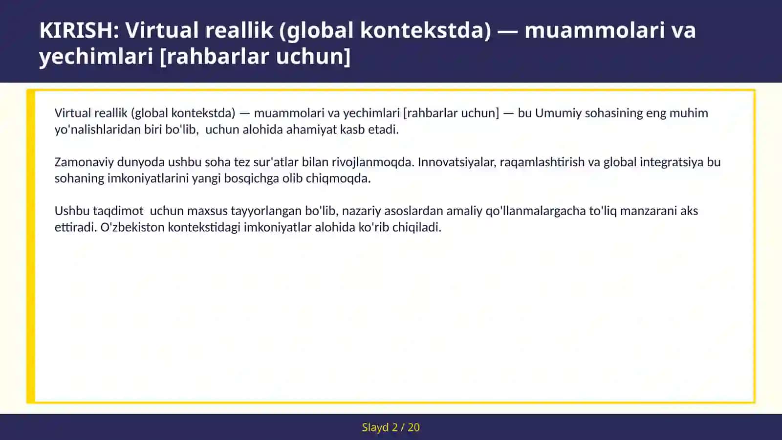 Virtual reallik (global kontekstda) — muammolari va yechimlari [rahbarlar uchun] 2