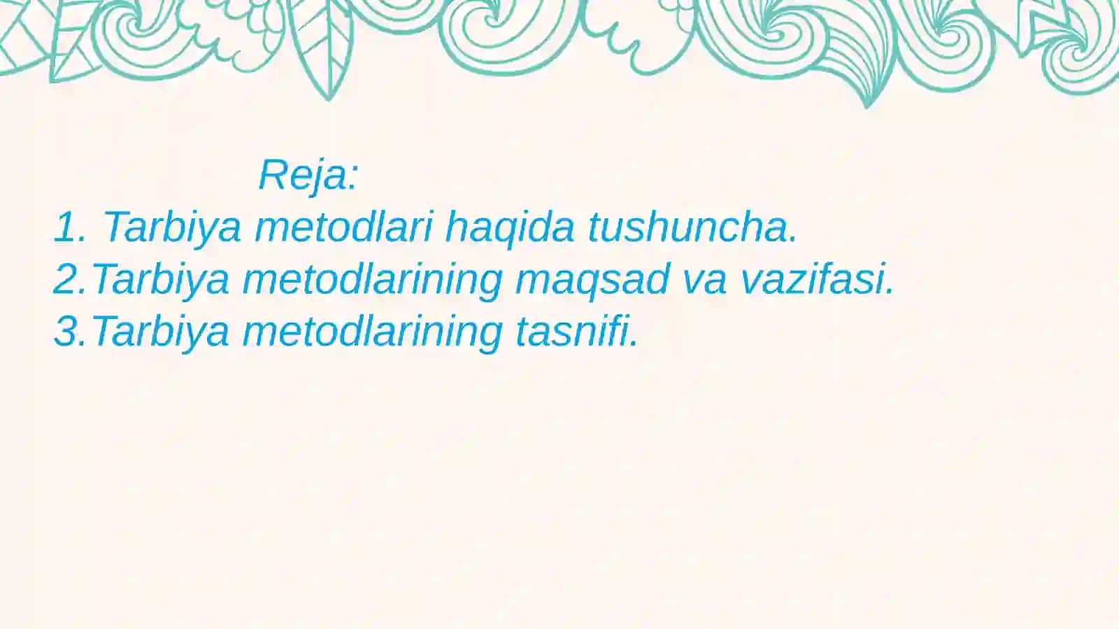 Tarbiyaning umumiy metodlari 2
